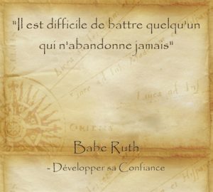 ne jamais abandonner persévérer