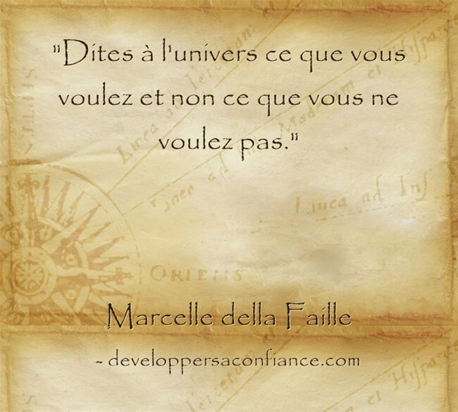 Citation sur le fait de dire à l'univers ce que l'on veut