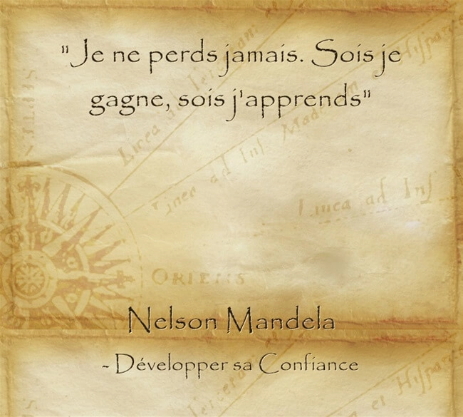 Citation de Mandela pour apprendre dans toutes les situations même quand on échoue