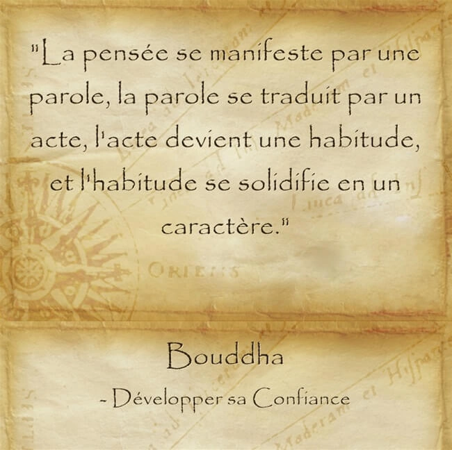 Citation de Bouddha sur le chemin qui mène de la pensée à l'action