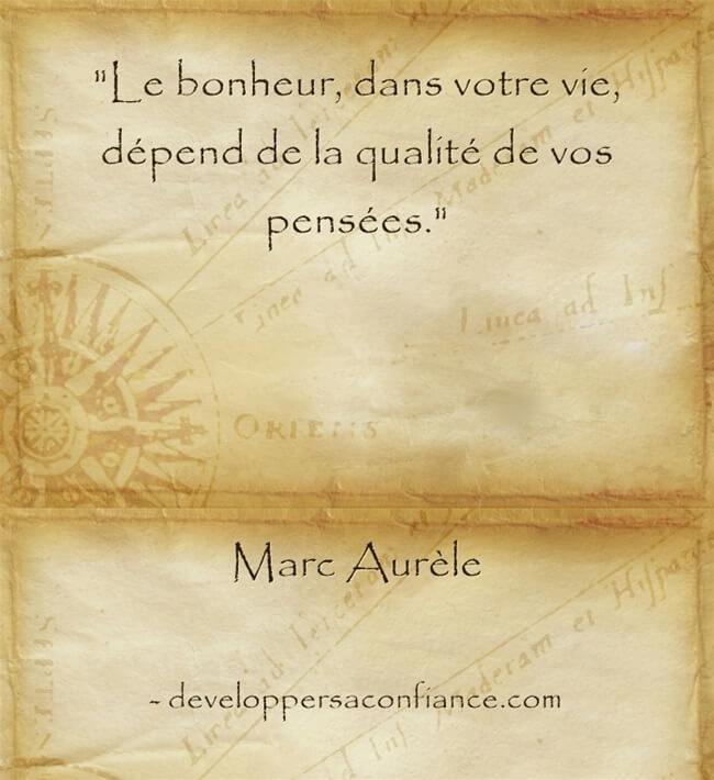 Citation de Marc Aurèle que l'importance du mental sur le bonheur