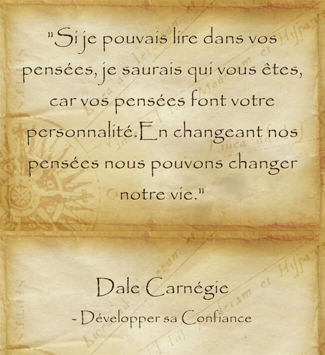 Citation de Dale Carnegie sur la puissance créatrice de nos pensées