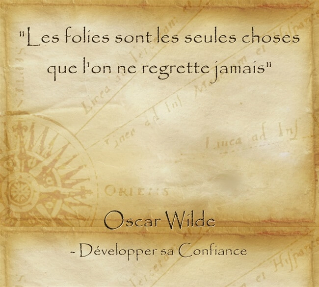citation d'Oscar Wilde pour s'accepter même dans ses folies