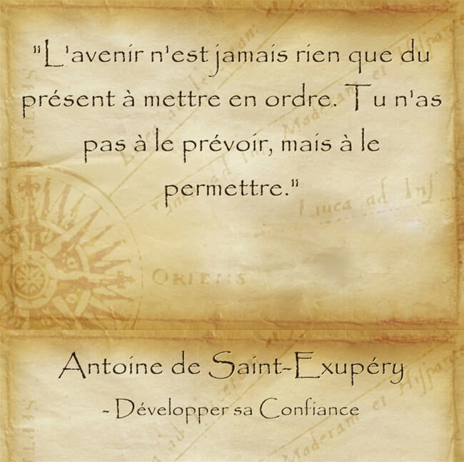 Citation d'Antoine de Saint Exupéry pour oser concrétiser ses rêves