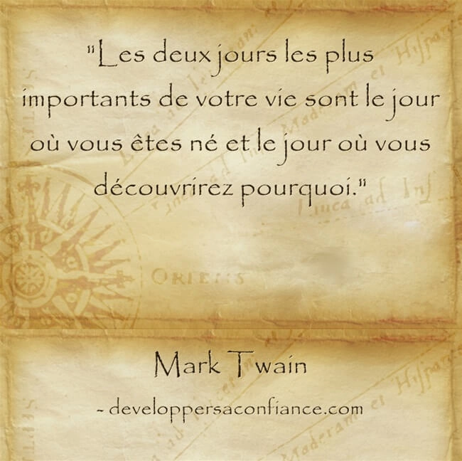 citation de Mark Twain sur le sens de la vie