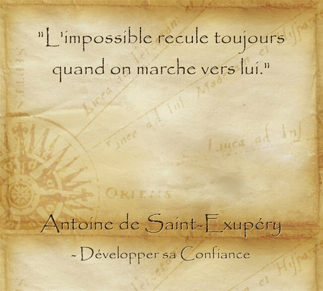 Citation d'Antoine de Saint Exupéry pour oser réaliser l'impossible
