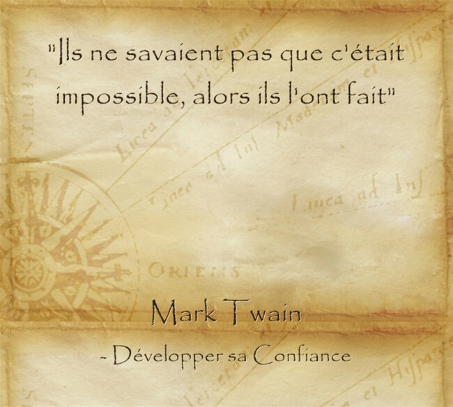 citation de Mark Twain pour oser vivre sa vie