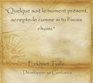Citation sur l'acceptation du moment présent