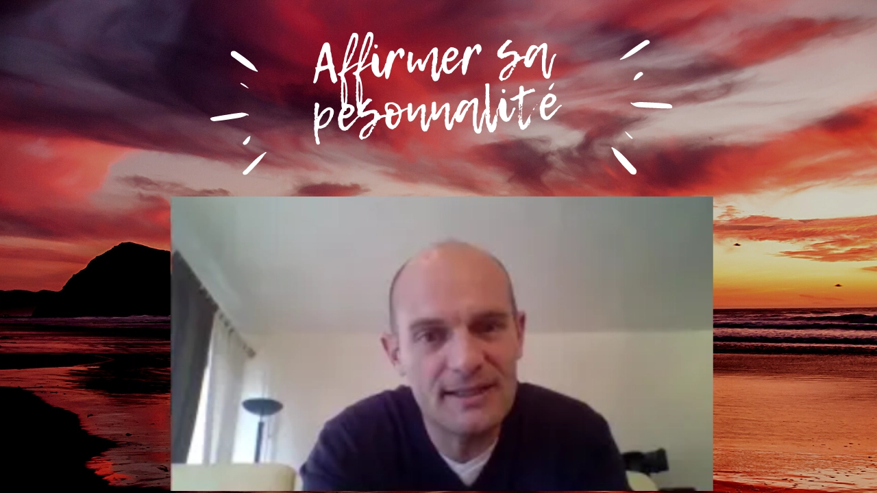 ➤ Revendiquer sa personnalité [VIDEO]